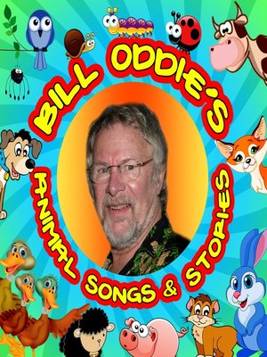 cover image of Bill Oddie's Animal Songs & Stories